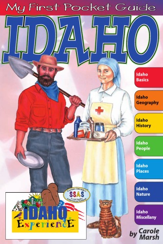 My First Pocket Guide To Idaho Carole Marsh