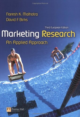 Marketing Research An Applied Approach 3rd Edition 3rd Naresh K Malhotra