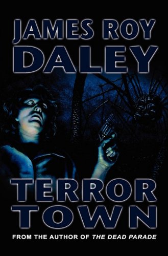 Terror Town James Roy Daley