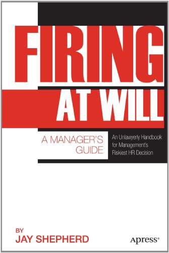 Firing At Will A Managers Guide 1st Edition Jay Shepherd