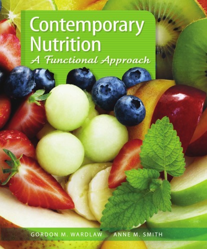 Contemporary Nutrition A Functional Approach Illustrated Gordon M Wardlaw