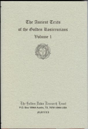 The Ancient Texts Of The Golden Rosicrucians Volume I Book I The Rosicrucian Exposed 1st Michael Maier Author
