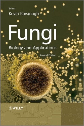 Fungi Biology And Applications 2nd Edition 2nd Edition Kevin Kavanagh