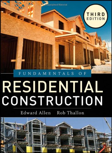 Fundamentals Of Residential Construction 3rd Edition Edward Allen