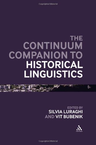 The Continuum Companion To Historical Linguistics Silvia Luraghi