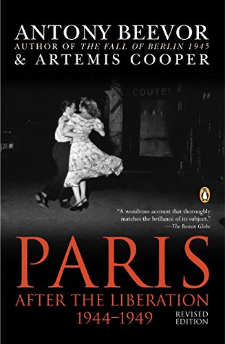 Paris After The Liberation 19441949 2nd Edition Antony Beevor