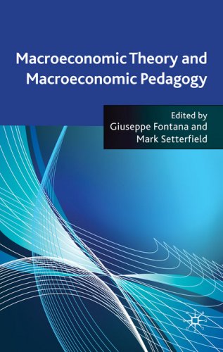 Macroeconomic Theory And Macroeconomic Pedagogy Giuseppe Fontana