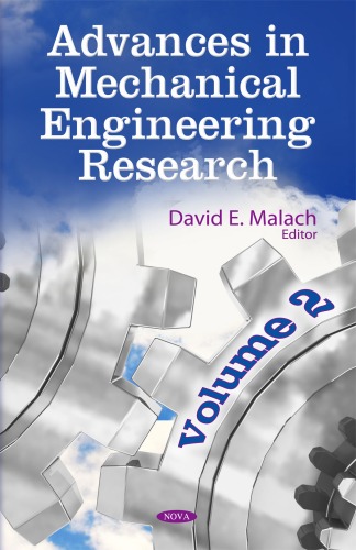 Advances In Mechanical Engineering Research Volume 2 David E Malach