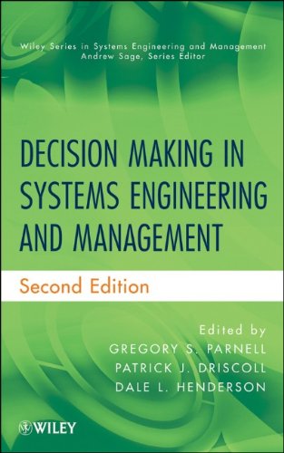 Decision Making In Systems Engineering And Management 2nd Edition 2nd Gregory S Parnell