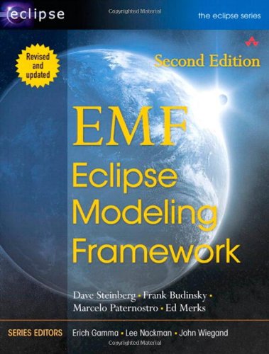Emf Eclipse Modeling Framework 2nd Revised Frank Budinsky Dave Steinberg
