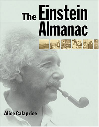 The Einstein Almanac 1st Alice Calaprice