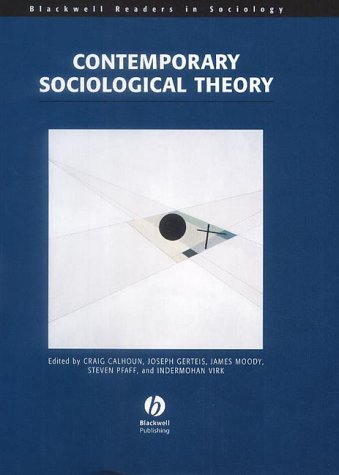 Contemporary Sociological Theory 1st Edition Craig Calhoun Joseph Gerteis