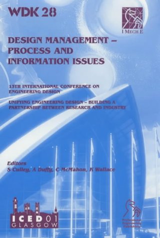 Design Management Process And Information Issues Iced Issues V 1st Edition S Culley