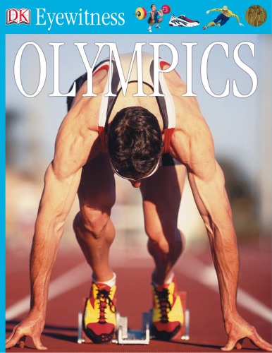 Olympics Dk Eyewitness Chris Oxlade David Ballheimer