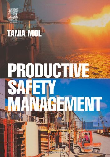 Productive Safety Management 1st Edition Tania Mol