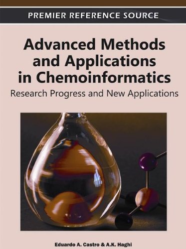 Advanced Methods And Applications In Chemoinformatics Research Progress And New Applications 1st Edition Eduardo A Castro