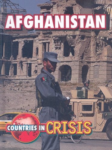 Afghanistan Countries In Crisis Michael Burgan