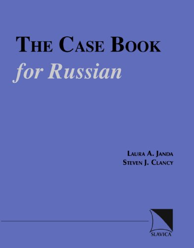 The Case Book For Russian 1st Edition Laura A Janda Steven J Clancy