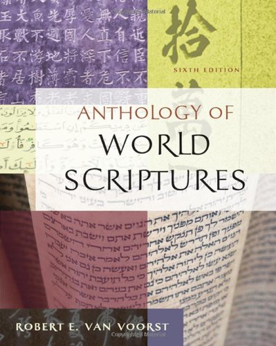 Anthology Of World Scriptures Sixth Robert E Van Voorst