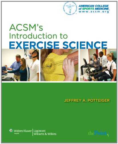 Acsms Introduction To Exercise Science American College Sports Medici 1 Pappsc Jeffrey A Potteiger
