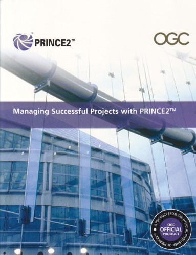 Managing Successful Projects With Prince2 2009 Edition Manual 2009th Edition Office Of Government Commerce