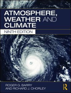 Atmosphere Weather And Climate 9th Edition 9th Roger G Barry
