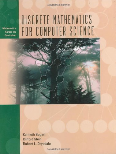Final Draft 2004 Discrete Mathematics For Computer Science 1st Edition Kenneth Bogart
