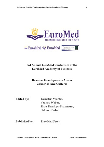3rd Annual Euromed Conference Of The Euromed Academy Of Business Business Developments Across Countries And Cultures Demetris Vrontis