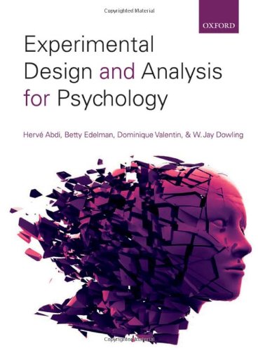 Experimental Design And Analysis For Psychology 1st Edition Herve Abdi