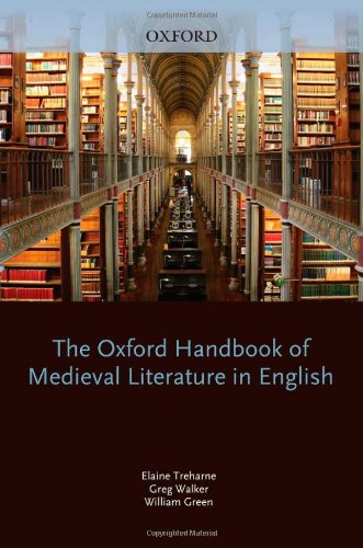 The Oxford Handbook Of Medieval Literature In English Oxford Handbooks In Literature Elaine Treharne