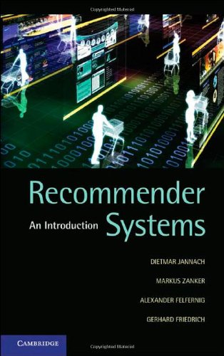 Recommender Systems An Introduction 1st Edition Dietmar Jannach