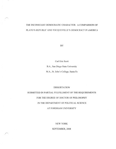 The Inconstant Democratic Character A Comparison Of Platos Republic And Tocquevilles Democracy In America Carl Eric Scott