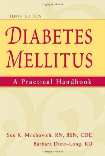Diabetes Mellitus A Practical Handbook 10th Edition Sue K Milchovich Rn Bsn Cde