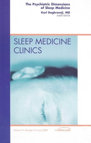 The Psychiatric Dimensions Of Sleep Medicine 1st Edition Karl Doghramji