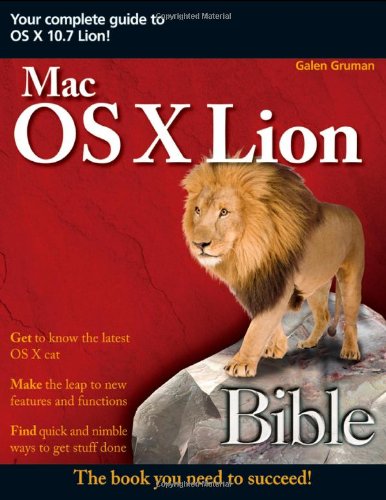 Mac Os X Lion Bible 1st Edition Galen Gruman