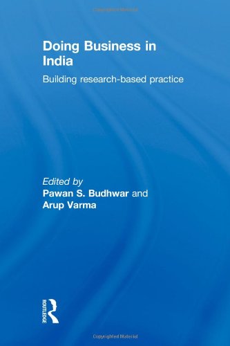 Doing Business In India Building Researchbased Practice 1st Edition Pawan S Budhwar