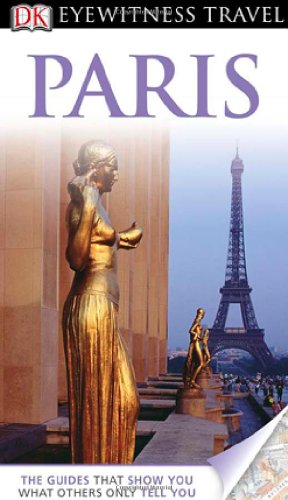 Paris Eyewitness Travel Guides Papmap Re Rosemary Bailey Katherine Spenley
