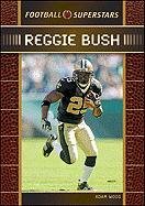 Reggie Bush Football Superstars 1st Edition Adam Woog