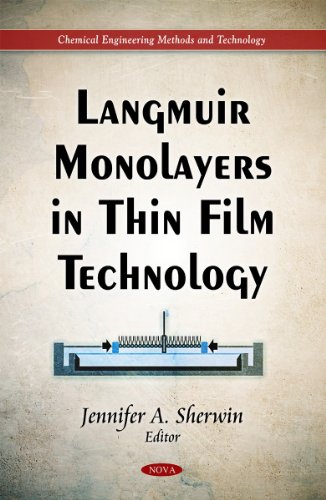 Langmuir Monolayers In Thin Film Technology Jennifer A Sherwin
