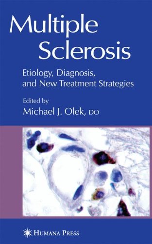 Multiple Sclerosis Etiology Diagnosis And New Treatment Strategies Current Clinical Neurology Michael J Olek