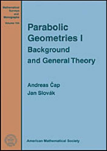 Parabolic Geometries I Background And General Theory Andreas Ap
