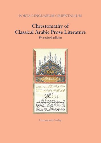 Chrestomathy Of Classical Arabic Prose Literature 8th Revised Rudolfernst Brnnow