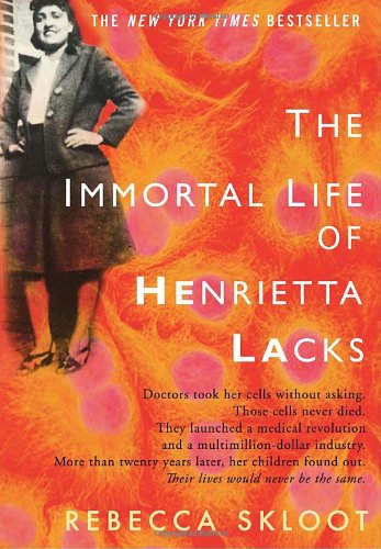 The Immortal Life Of Henrietta Lacks First Edition Rebecca Skloot