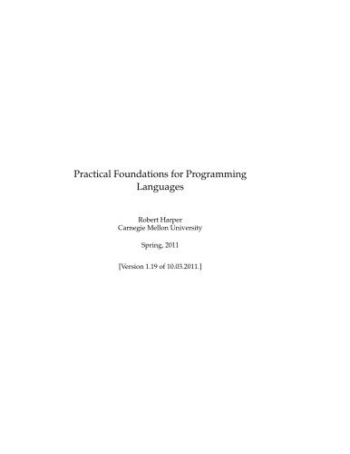 Practical Foundations For Programming Languages 119 119 October 2011 Robert Harper