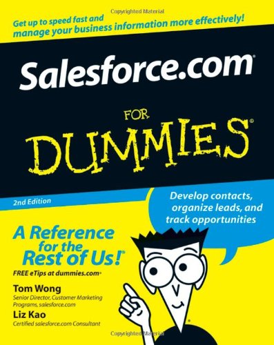 Salesforcecom For Dummies For Dummies Lifestyles Paperback 2nd Edition Tom Wong