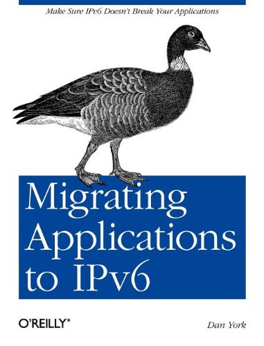 Migrating Applications To Ipv6 Dan York