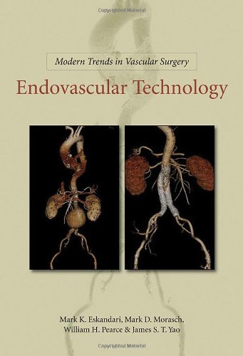 Endovascular Technology 1st Edition Mark K Eskandari Mark D Morasch