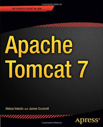 Apache Tomcat 7 1st Edition Aleksa Vukotic James Goodwill