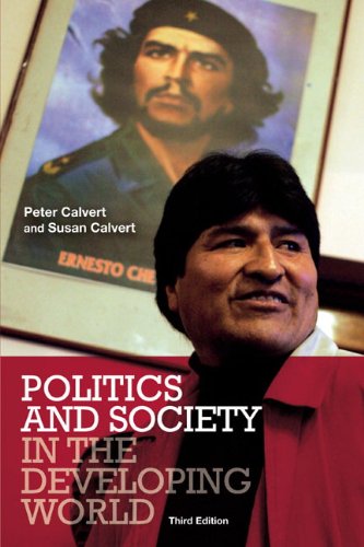 Politics And Society In The Developing World 3rd Edition 3rd Edition Peter Calvert