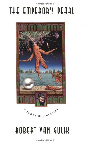 The Emperors Pearl A Judge Dee Mystery Robert Van Gulik